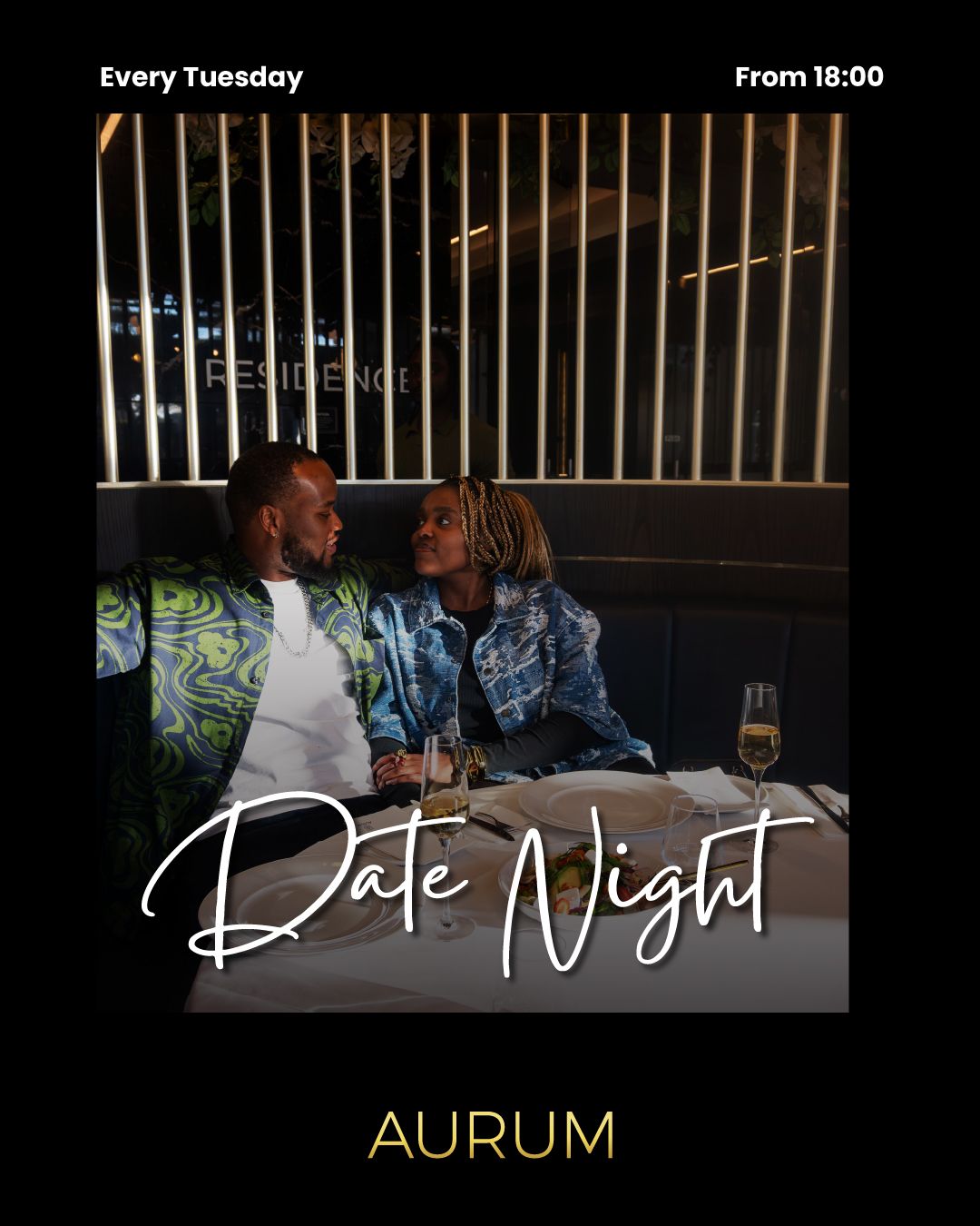 Make every week special with Date Night at AURUM!