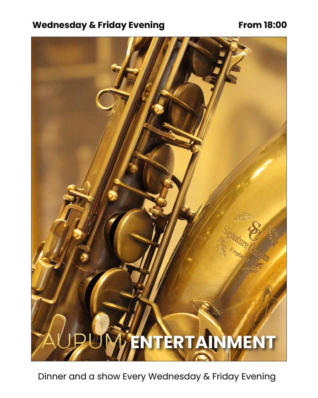 Aurum Live entertainment - Every Friday
